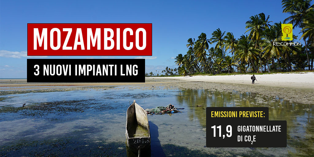 In Mozambico uno dei casi descritti nel rapporto “I 12 progetti che rischiano di distruggere il Pianeta” per via del loro impatto sul clima