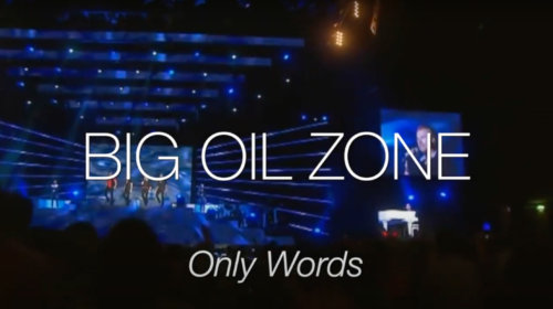only words big oil zone