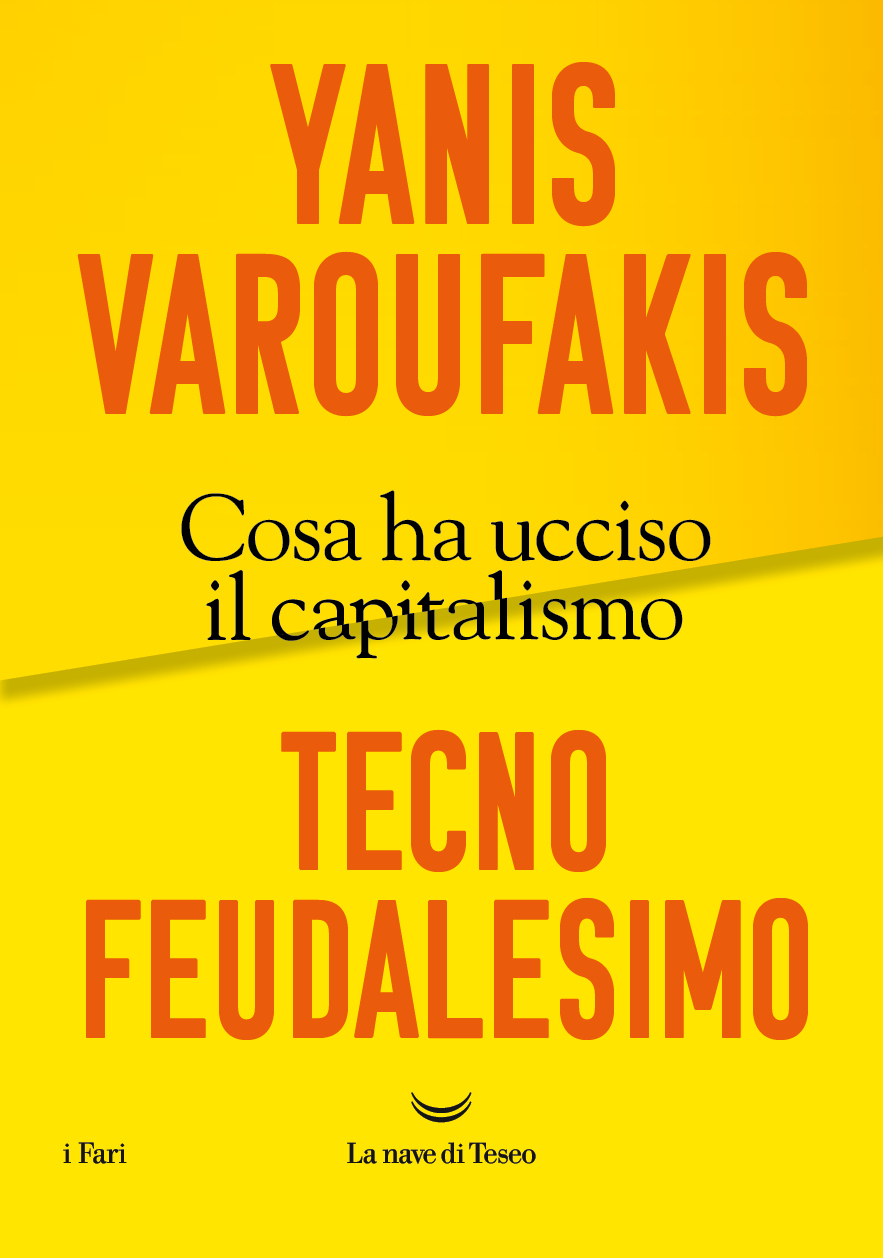 Varoufakis Tecnofeudalesimo