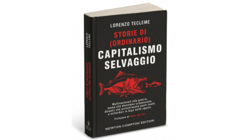 Storie di (ordinario) capitalismo selvaggio